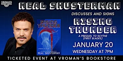 Neal Shusterman discusses & signs Rising Thunder: A Prequel to Scythe