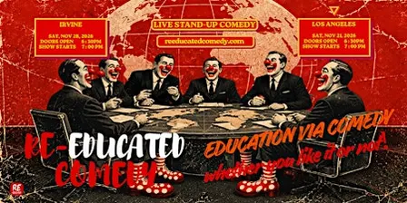 Re-educated Comedy - Live Stand-Up Comedy (Los Angeles)