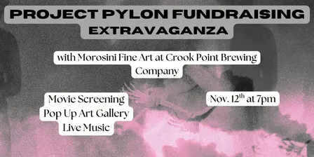 Project Pylon Fundraising Extravaganza