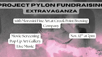 Project Pylon Fundraising Extravaganza