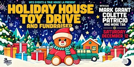 Holiday House! Toy Drive and Fundraiser!
