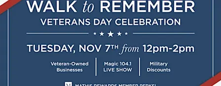 Veterans Celebration and Walk to Remember Kickoff Party!