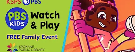 Watch & Play at Shadle Park Library: Super Why, Super YOU!