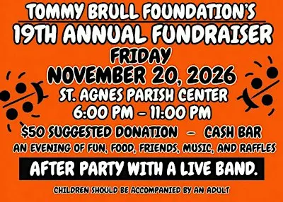 TOMMY BRULL FOUNDATION 19th ANNUAL FUNDRAISER