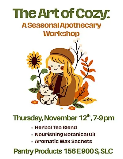 The Art of Cozy: A Seasonal Apothecary Workshop