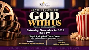 Movie Fellowship: God With Us