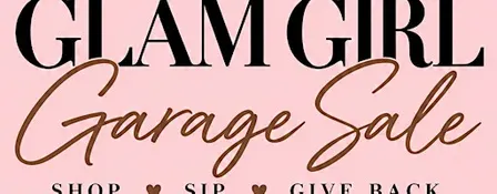 Glam Girl Garage Sale