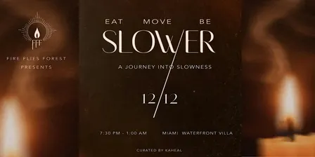 SLOWER