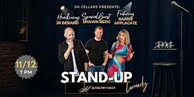 Stand-Up Comedy with JR Berard @ JM Cellars featuring Barbie Applegate