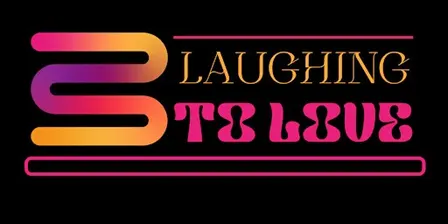 Laughing To Love