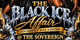 The Black Ice Affair - Founders' Day Edition