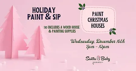 Holiday Paint & Sip: Paint Christmas Houses