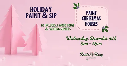 Holiday Paint & Sip: Paint Christmas Houses