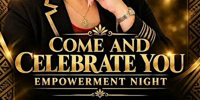 Come and Celebrate you
