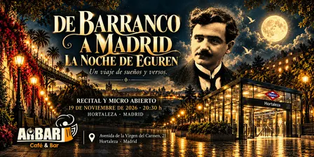 De Barranco a Madrid · La noche de Eguren