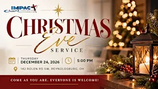 Christmas Eve Service at Impact Church Reynoldsburg