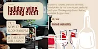 2nd Annual Holiday Wine Tasting