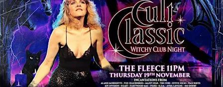 CULT CLASSIC - 90s/00s Witchy Clubnight