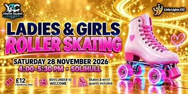 Ladies & Girls Roller Skating – Boys Under 10 Welcome | Solihull