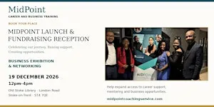 Midpoint Launch & Fundraising Reception | Connect, Showcase & Support