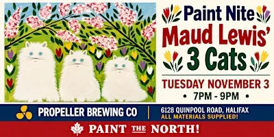“Three Cats inspired by Maud Lewis” Paint Nite, Propeller Brewing Co!