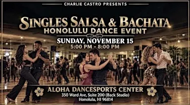 Singles Salsa & Bachata Honolulu Dance Night