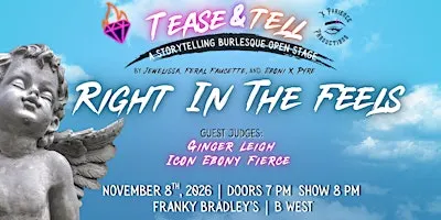 Tease & Tell: Right In The Feels