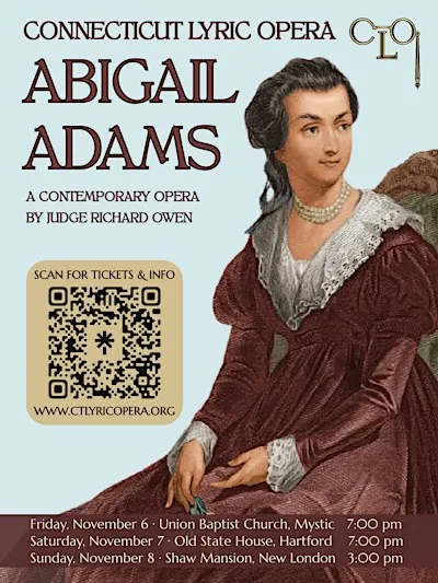 Abigail Adams - An Opera in Letters at the Old State House