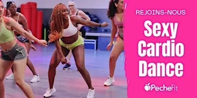 PecheFit - Sexy Cardio Dance - Cours de Danse Fitness Afro-Soca à Toulouse
