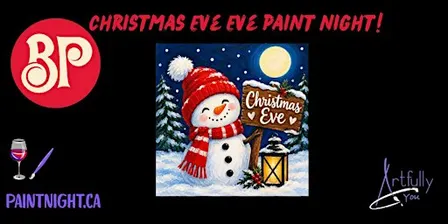 23rd December Paint Night at Boston Pizza, Waterdown