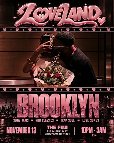 LOVELAND NYC'S SEXIEST R&B PARTY (Free B4 11PM w tix)