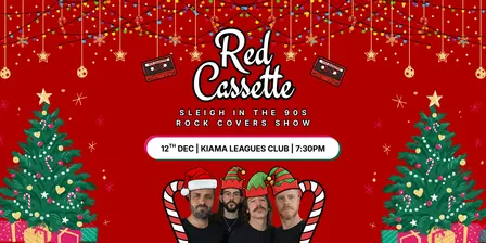 Red Cassette LIVE - Sleigh In The 90’s - Xmas Rock Show
