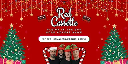 Red Cassette LIVE - Sleigh In The 90’s - Xmas Rock Show