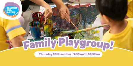 Free Family Playgroup - Sensory Discoveries at Goodstart Ingle Farm