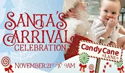 Santa's Arrival Celebration 2026