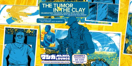 The Tumor in the Clay: Celebrating the book launch with Live Jazz