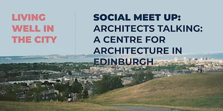 Social Meet Up: Architects Talking