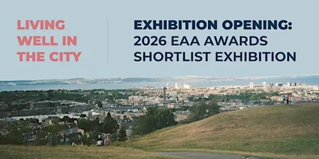 Exhibition Opening | 2026 EAA Awards Shortlist Exhibition