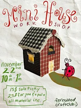 Mini House Workshop