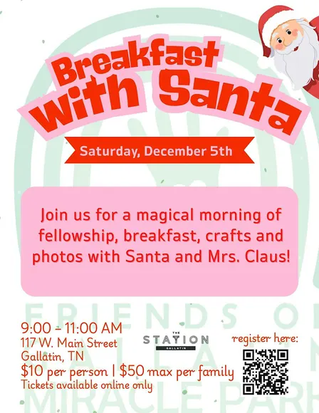 Friends of Gallatin Miracle Park Breakfast with Santa