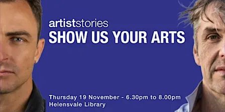 Artist Stories: Show Us Your Arts