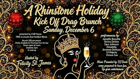 A RHINESTONE HOLIDAY – KICK OFF DRAG BRUNCH at THE CHILL HOUSE