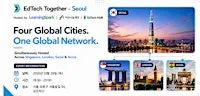 EdTech Together - Seoul