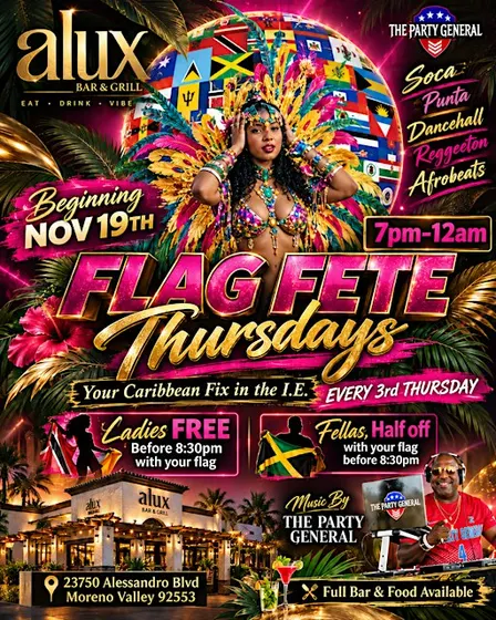 Flag Fete Thursdays in the Inland Empire