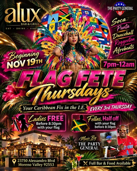 Flag Fete Thursdays in the Inland Empire