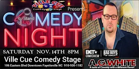 Ville Cue Comedy w/ AG White