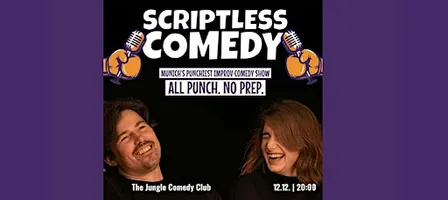 SCRIPTLESS COMEDY: All Punch. No Prep. English Improv Comedy in Munich