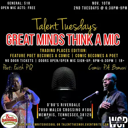 Talent Tuesdays: Great Minds Think A Mic