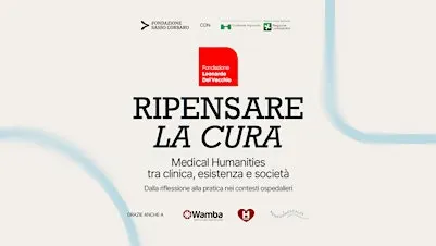 Ripensare la Cura | Medical Humanities tra clinica, esistenza e società