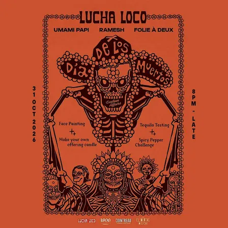 Sivilian Affairs x Lucha Loco Halloween: Día de Los Muertos